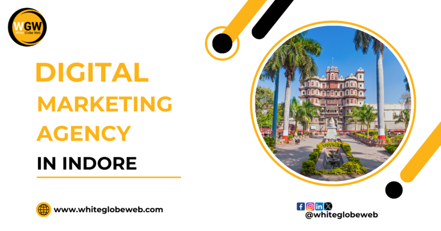 digital marketing agencies in Indore